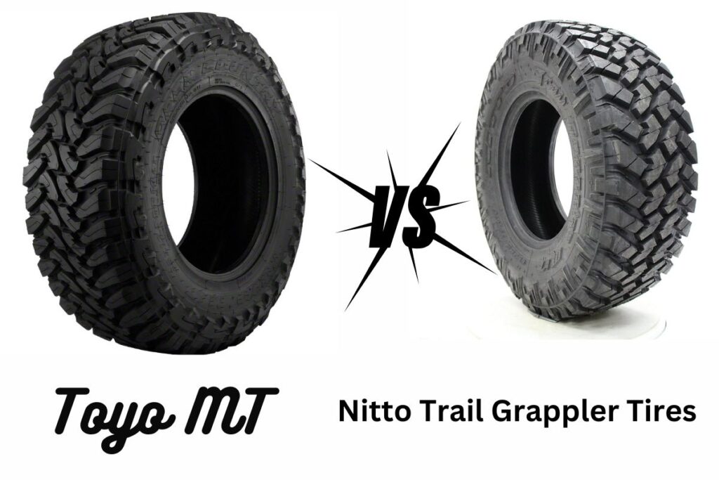 Toyo MT Vs Nitto Trail Grappler Tires