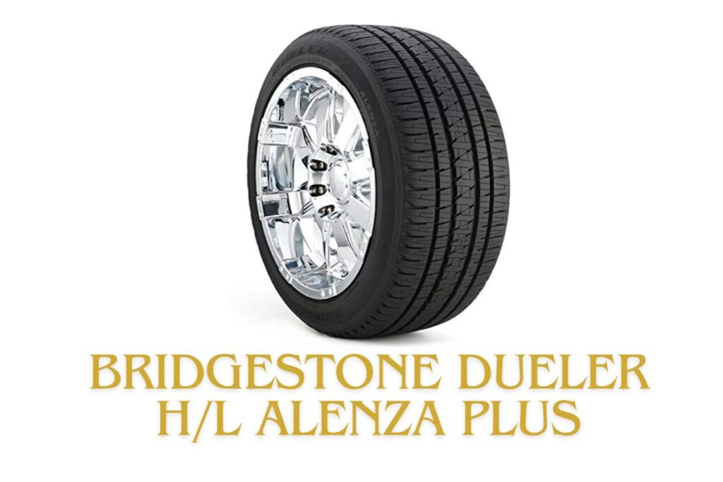 Bridgestone Dueler HL Alenza Plus 