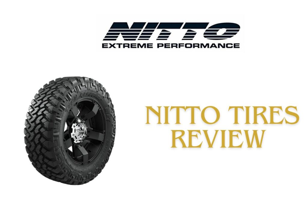 Nitto Tires Review