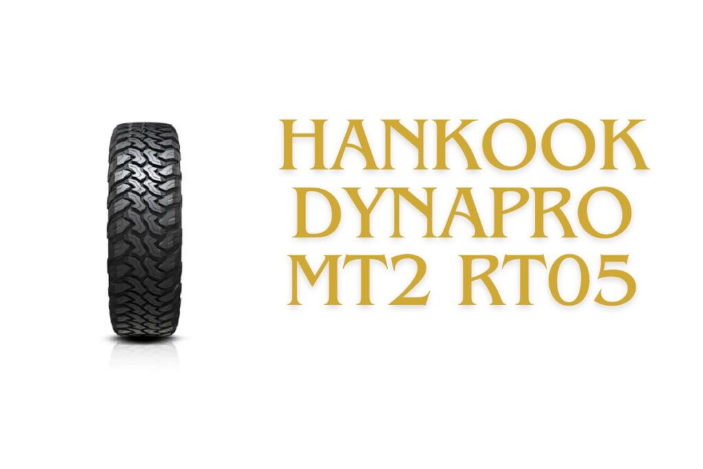 Hankook Dynapro MT2 RT05