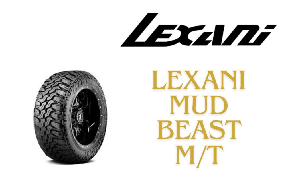 Lexani Mud Beast MT