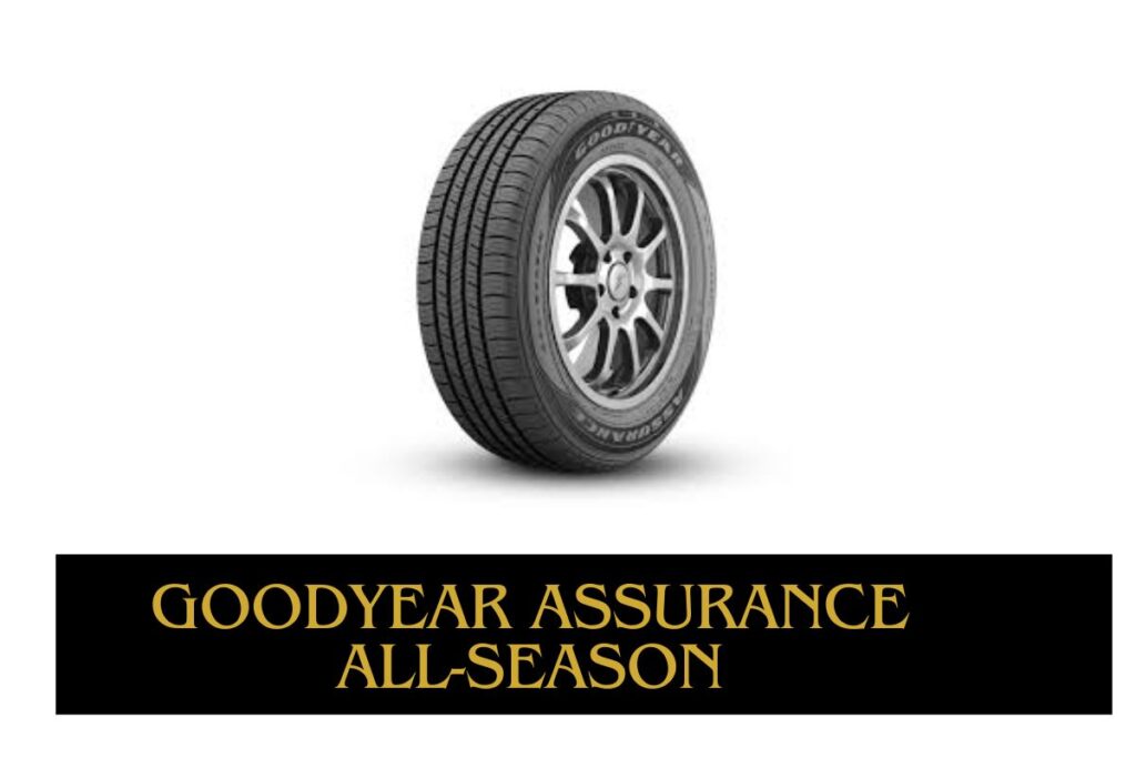 Goodyear Assurance All-Season