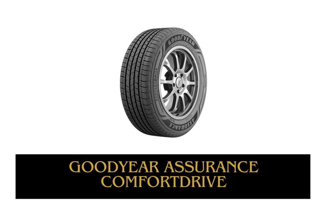 Goodyear Assurance ComfortDrive