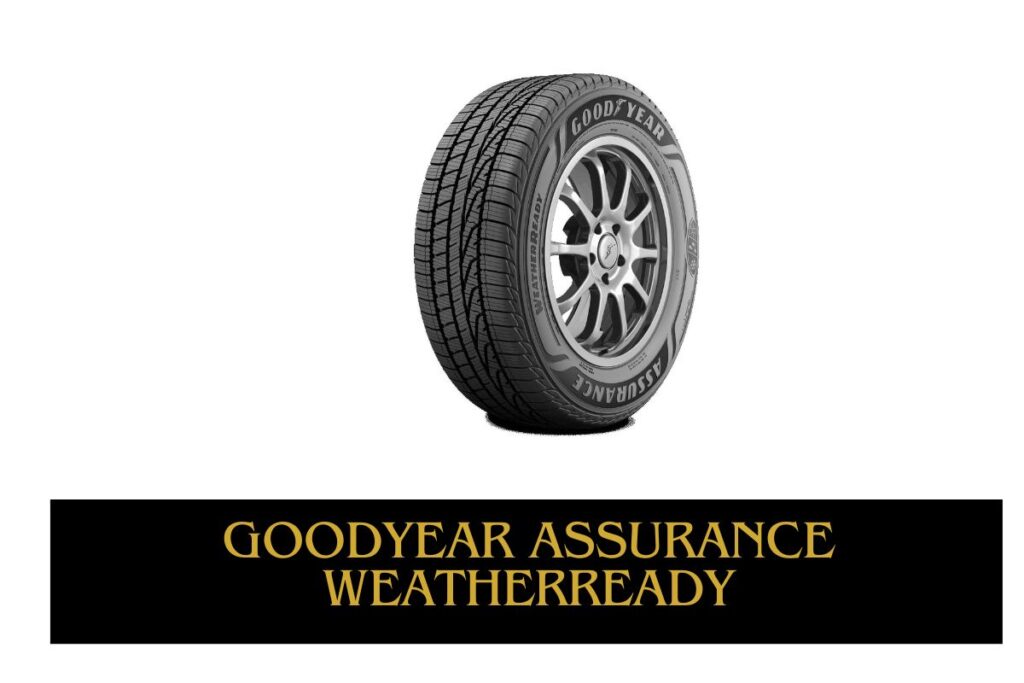 Goodyear Assurance WeatherReady